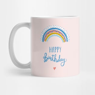 Birthday congratulations with lettering and rainbow Mug